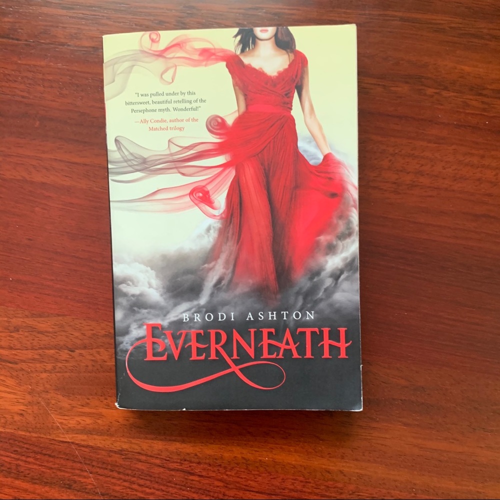 Everneath by Brodi Ashton